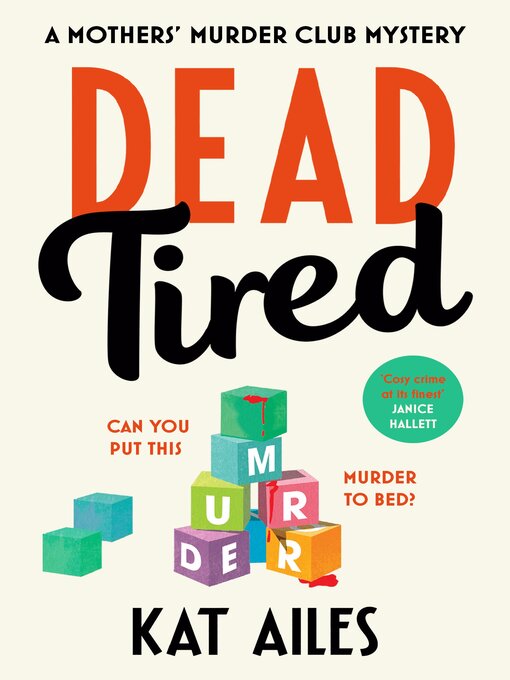 Title details for Dead Tired by Kat Ailes - Wait list